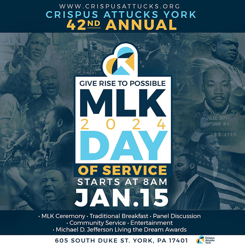 Crispus Attucks York 42nd Annual MLK Day of Service, York PA, MLK Day of Service 2024