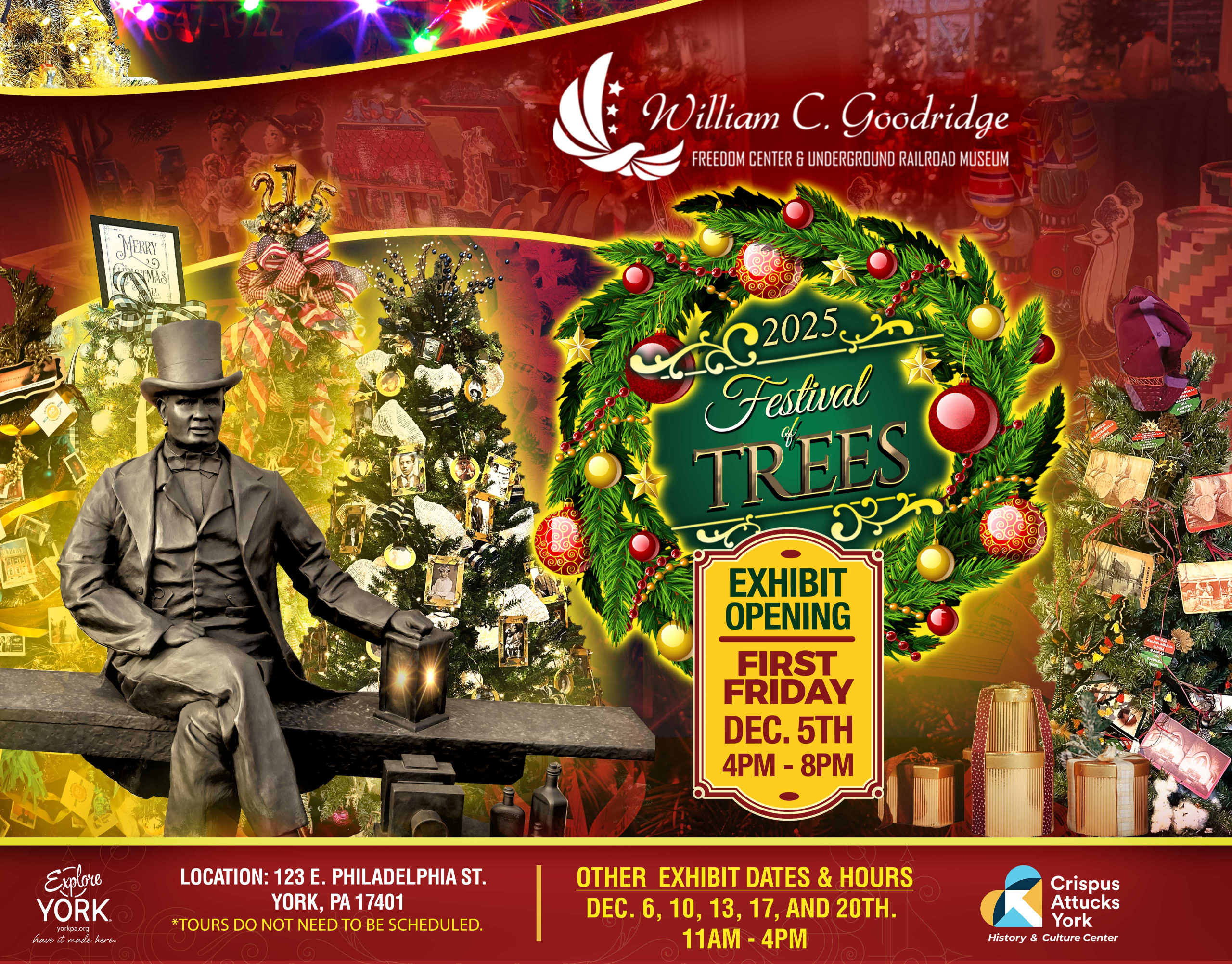 Step into the holiday spirit at the 2025 Festival of Trees, hosted at the William C. Goodridge Freedom Center & Underground Railroad Museum — a proud part of the Crispus Attucks York History & Culture Center.