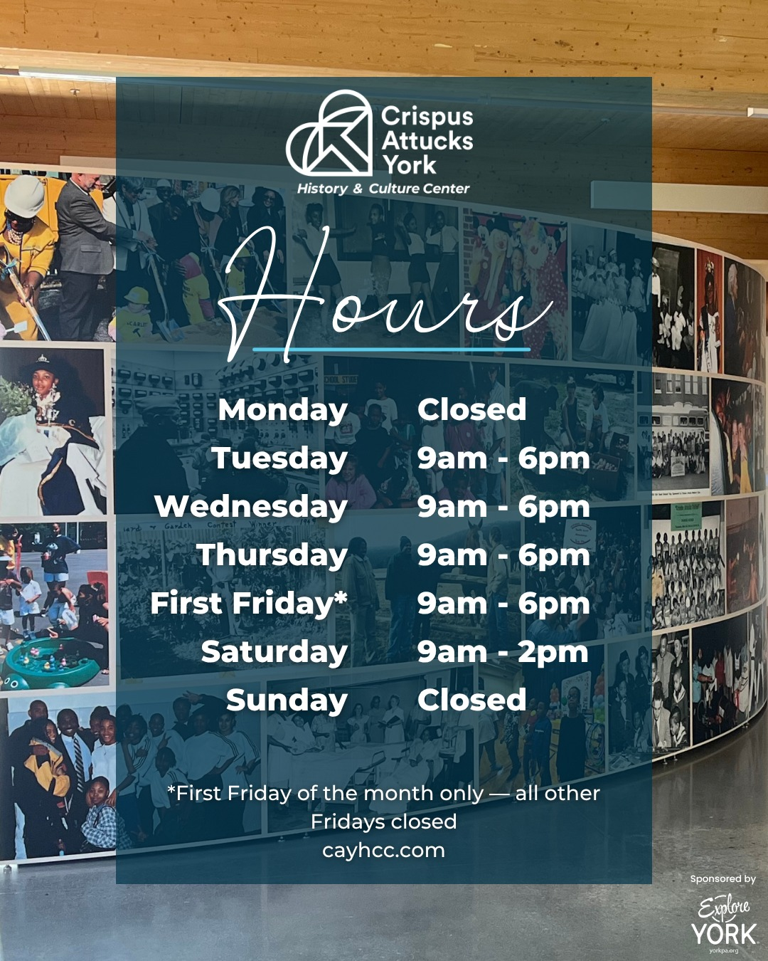 Hours of Operation, Crispus Attucks York History & Culture Center, CAY HCC, York History Center, York Black History Museum, Explore York PA,