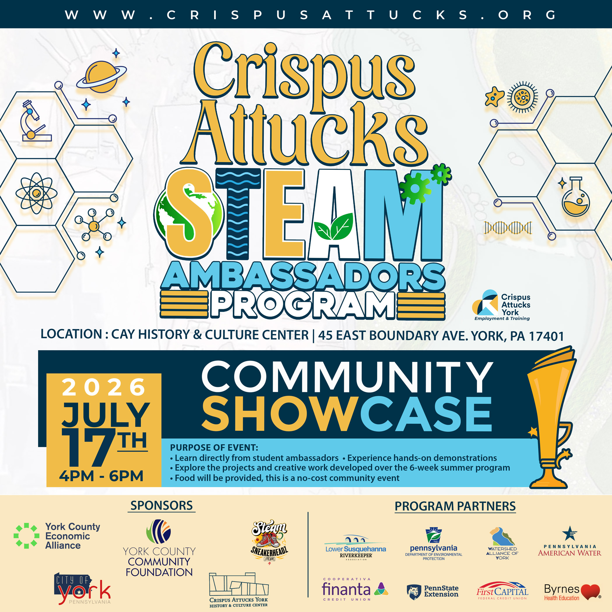 2026 CAY STEAM Ambassadors Program Community Showcase ,York County Community Foundation, York County Economic Alliance, Steam Sneakerhead, the City of York, and the Crispus Attucks York History & Culture Center, Lower Susquehanna Riverkeeper Association, Pennsylvania Department of Environmental Protection, Watershed Alliance of York, Cooperativa Finanta Federal Credit Union, Penn State Extension, and Byrnes Health Education