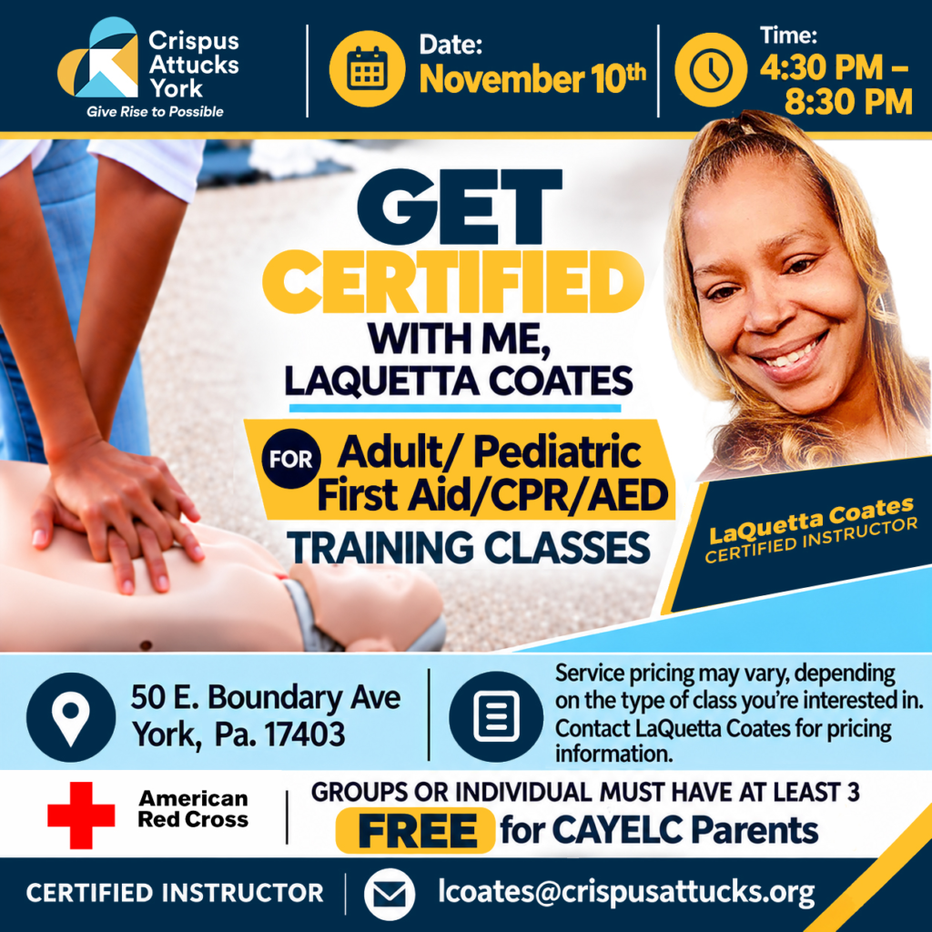 Crispus Attucks York, Early Learning Center, CPR Certification with LaQuetta Coates, American Red Cross Certified, York PA, York City Pa